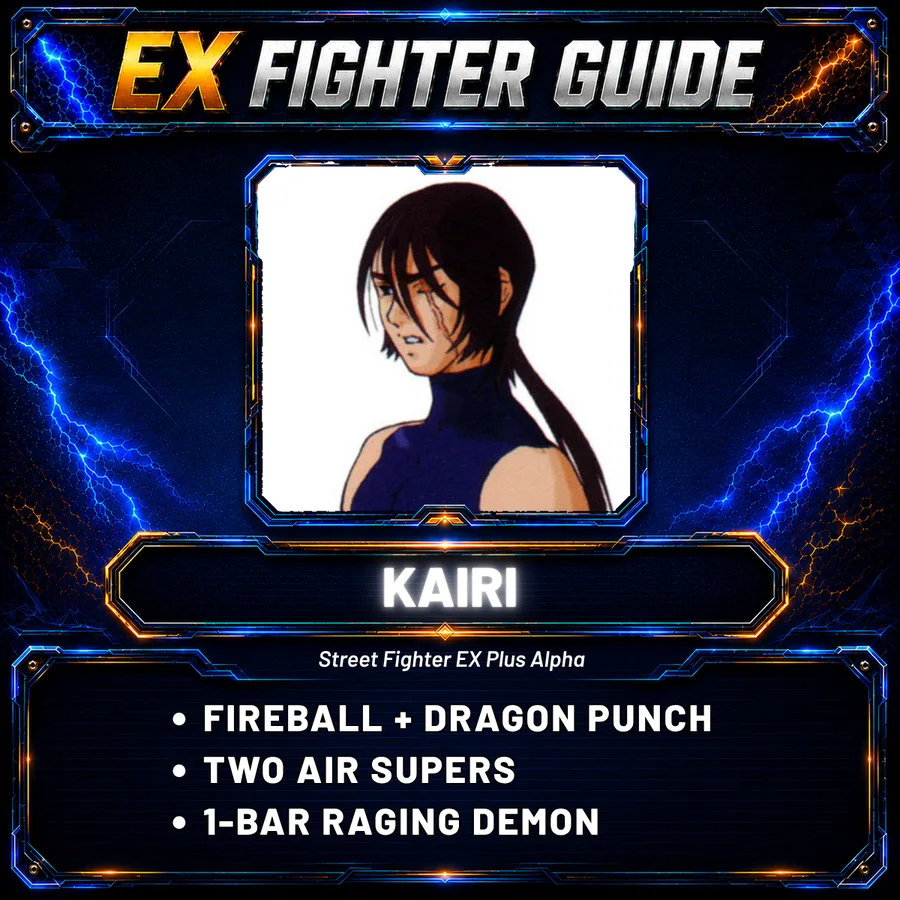 EX Fighter Guide #2: Kairi